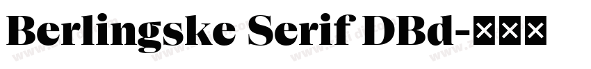 Berlingske Serif DBd字体转换 Berlingske Serif DBd字体转换